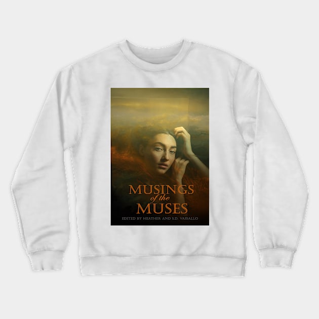 Musings of the Muses Crewneck Sweatshirt by Brigids Gate Press